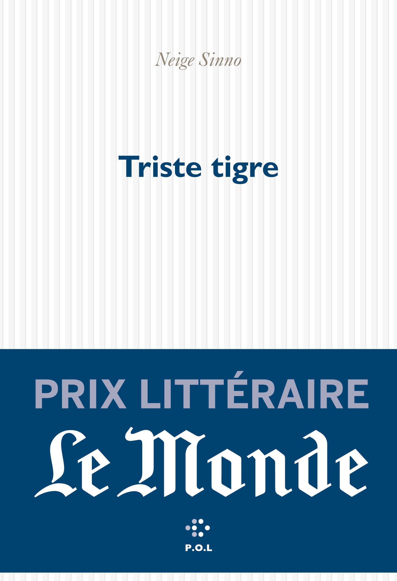 Triste tigre (French Edition)