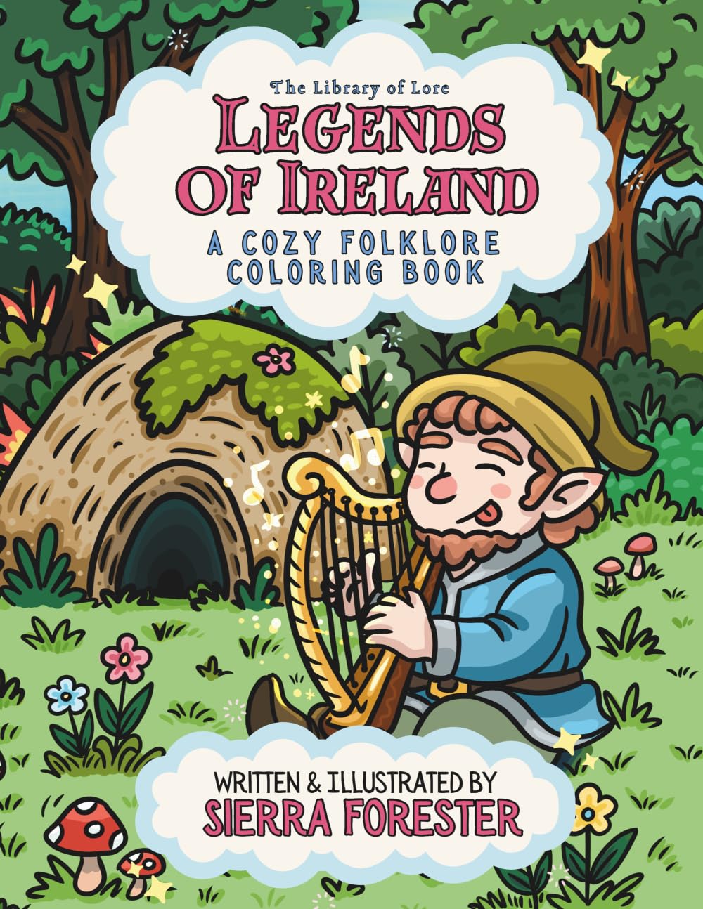 Legends of Ireland: A Cozy Folklore Coloring Book (The Library of Lore)