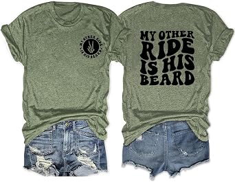 My Other Ride is His Beard Shirt Womens Funny Wife Graphic Tees Vintage Front & Back Letter Print Summer Tops