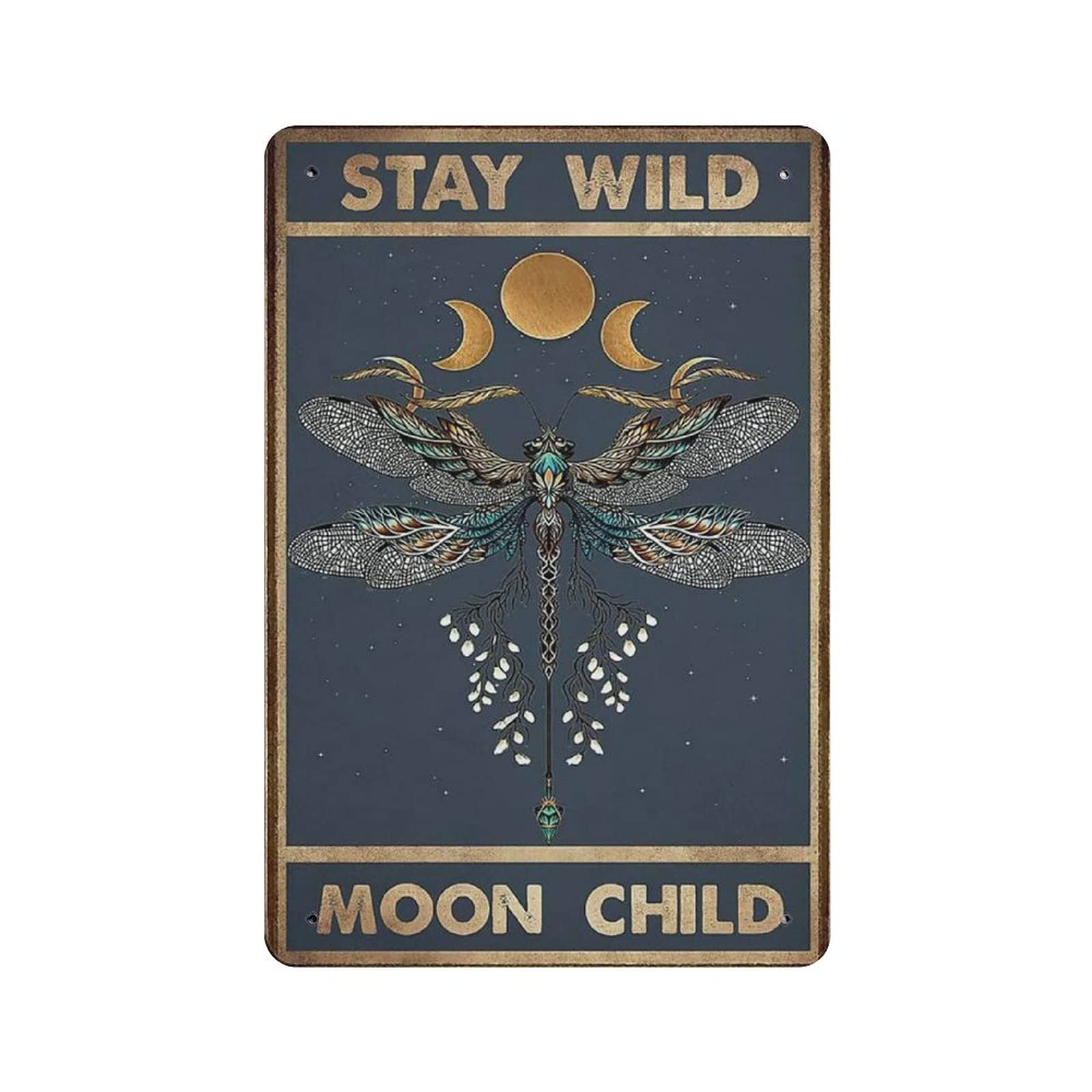 Metal Tin Sign Stay Wild Moon Child Vintage Tin Poster Metal Sign Wall Decoration Country Kitchen Home Garage Decor 12"x8"