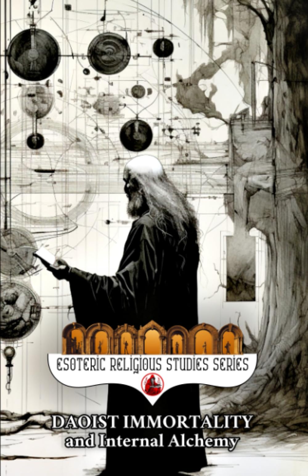 Daoist Immortality and Internal Alchemy: The Dao and its Three Treasures of Jing, Qi, and Shen, Elixir Fields and Three Dantian, Heavenly Cycles, Nei ... & Tai Chi (Esoteric Religious Studies)