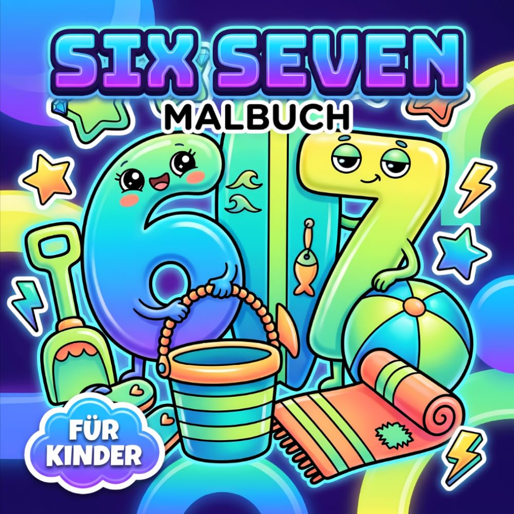Six-Seven Malbuch: Witzige Brainrot Motive Für Kinder, Jugendliche Und Erwachsene Mit Sinn Für Internet-Humor