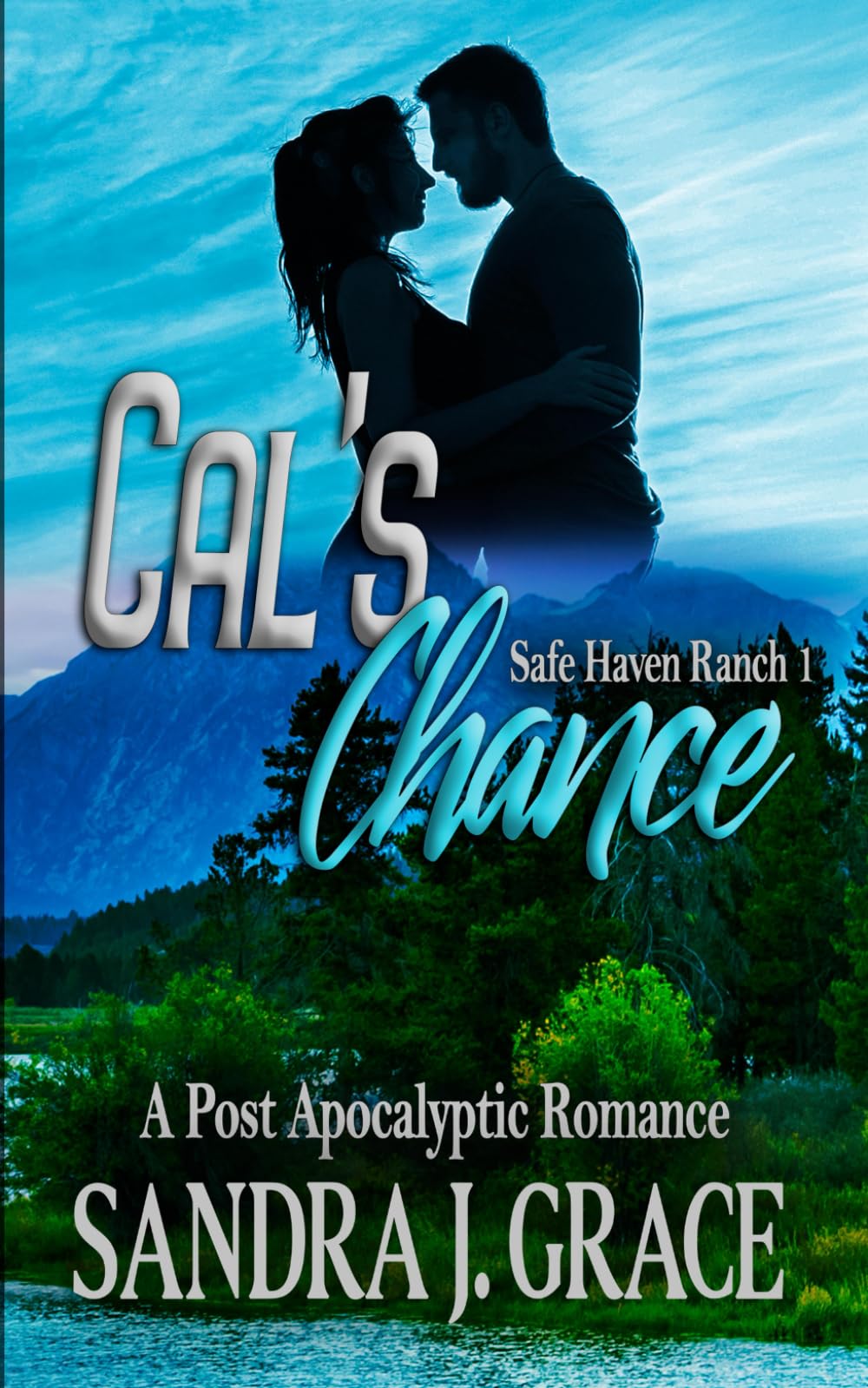 Cal's Chance: A Post Apocalyptic Christian Romance: 1 (Safe Haven Ranch) Paperback – 11 Feb. 2022