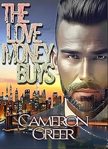 The Love Money Buys