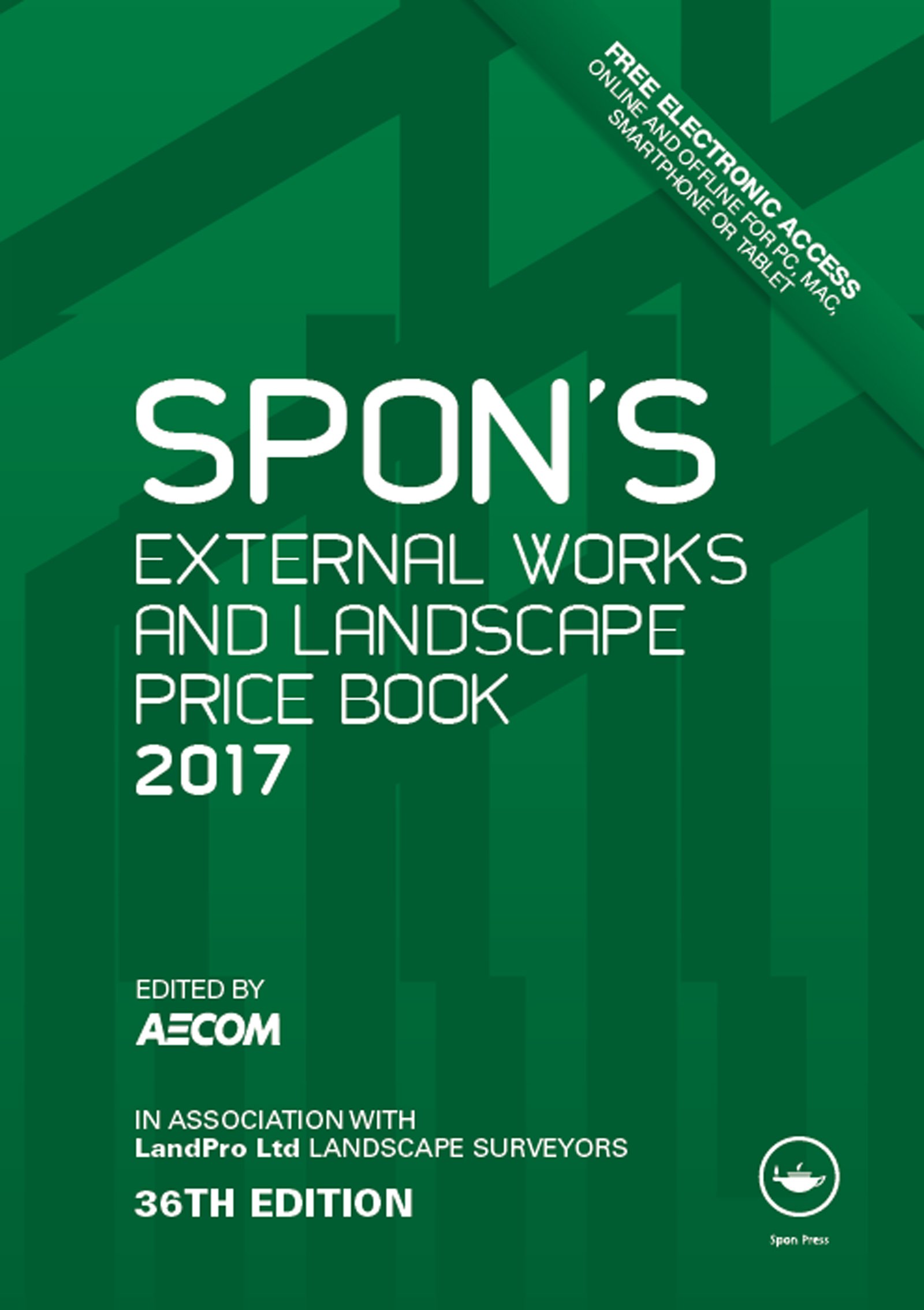Spon's External Works and Landscape Price Book 2017 (Spon's Price Books)