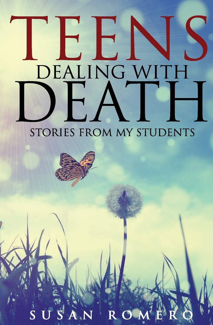 Teens Dealing with Death: Stories from My Students