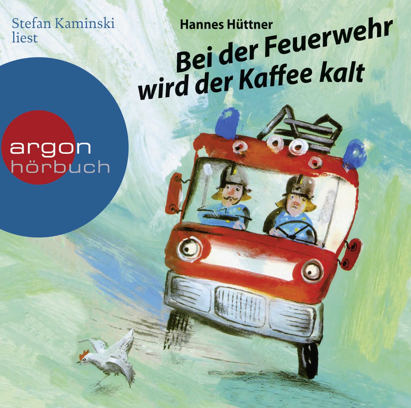 Argon Sauerländer Audio Bei Der Feuerwehr Wird Der Kaffee Kalt: Ein Feuerwehr-Hörbuch Für Kinder Ab 4 Jahren – Ein Klassiker Der Kinderliteratur