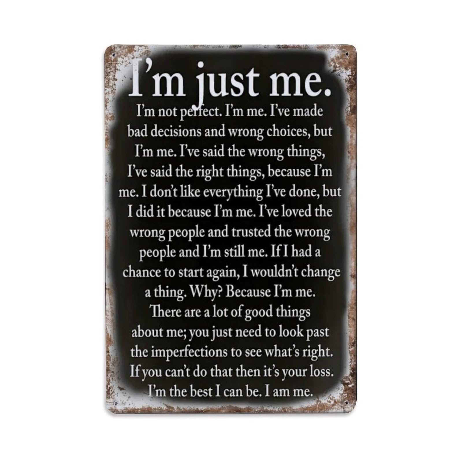 Vintage Self Affirmation Quote Vintage Aluminium Metal Sign, Retro Wall Decor for Home, Bar, Garage & Farmhouse 30x20cm