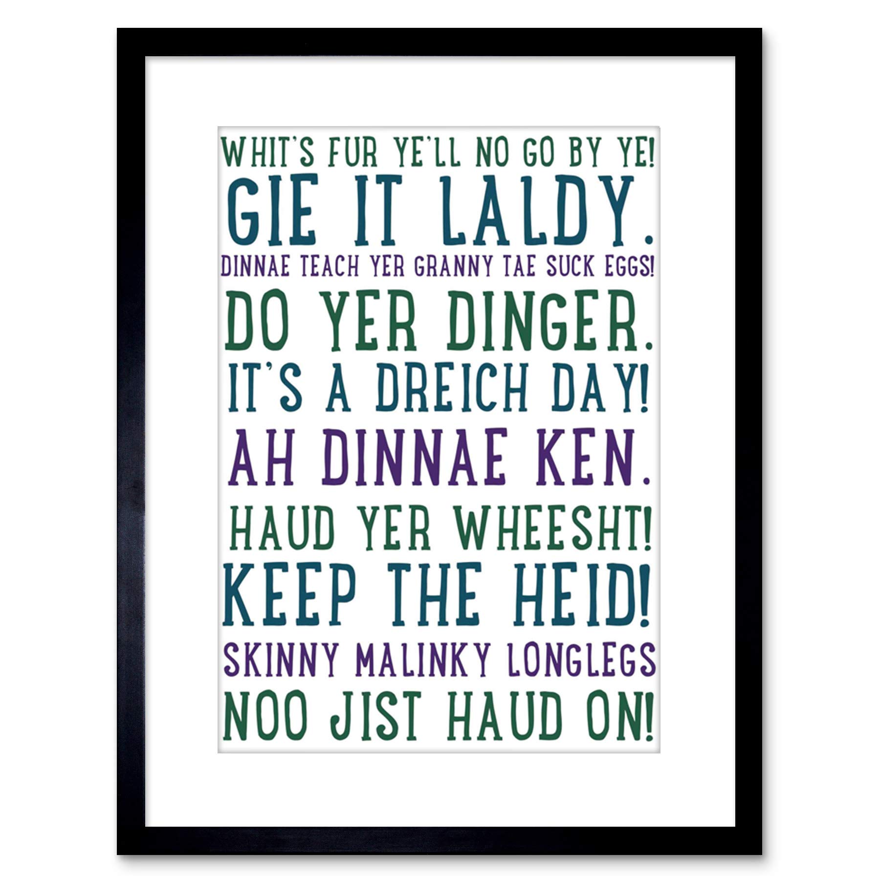Wee Blue Coo Quote Scottish Sayings Phrases Scotland Typograph Framed Wall Art Print