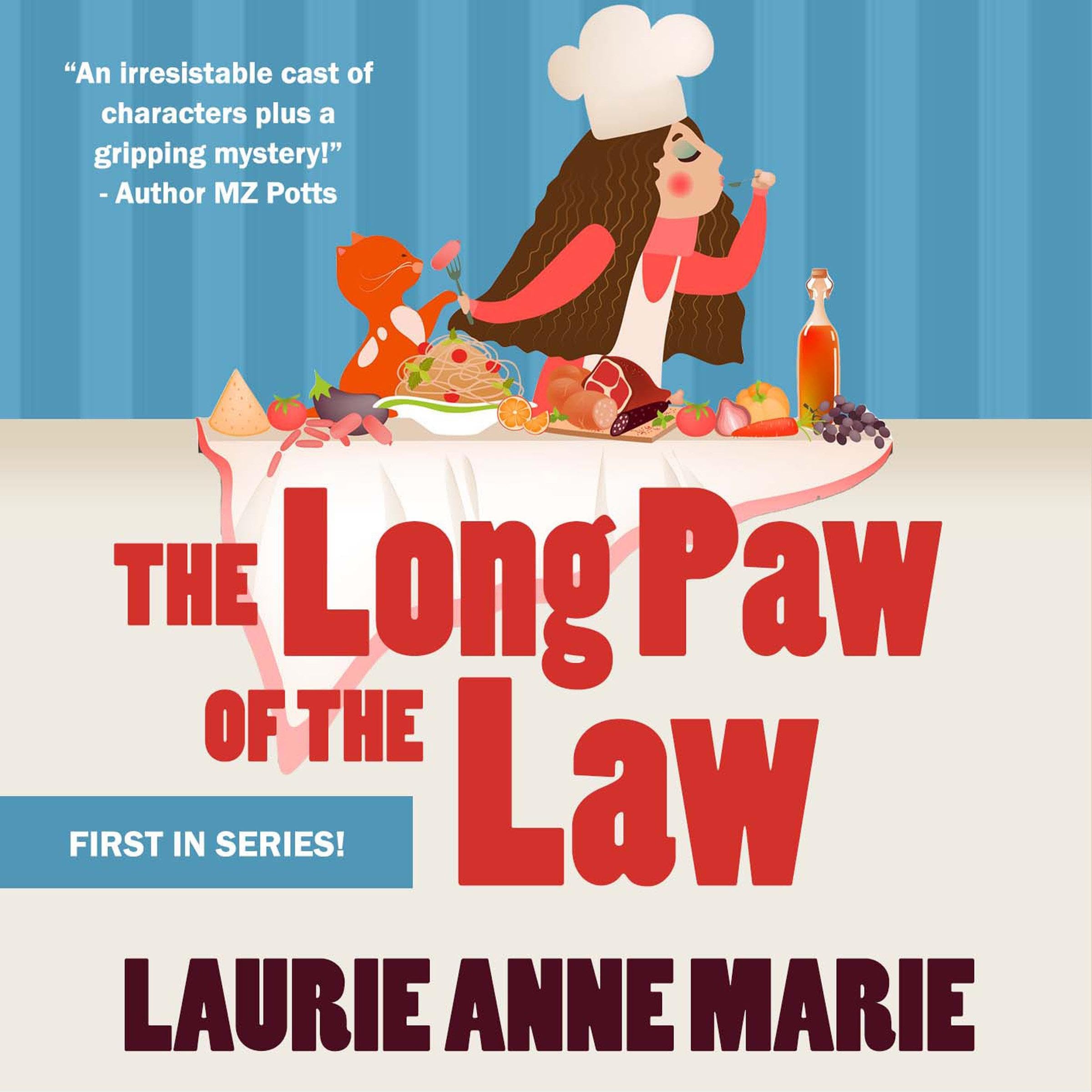 The Long Paw of the Law