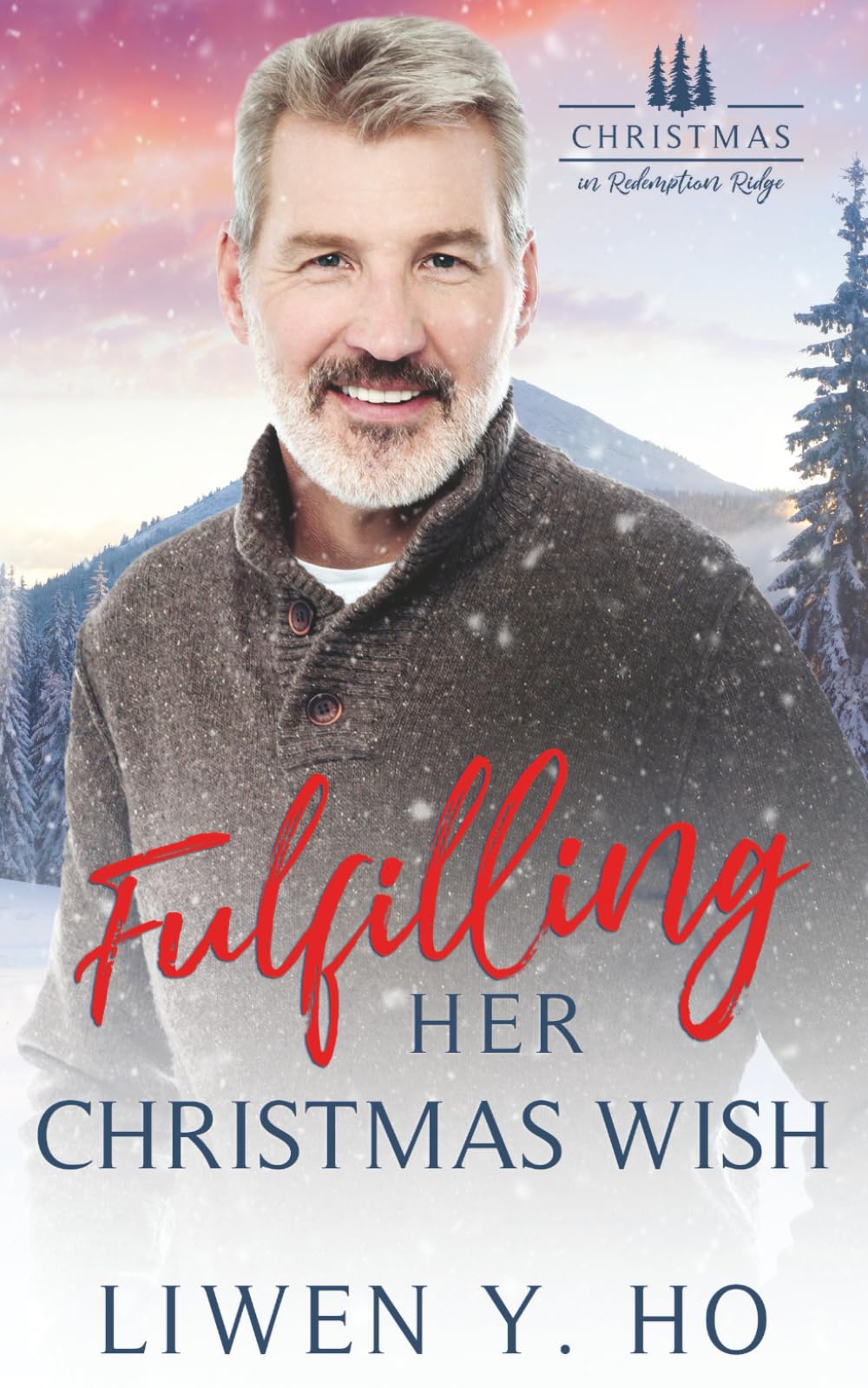 Fulfilling Her Christmas Wish: A Small Town Christian Romance