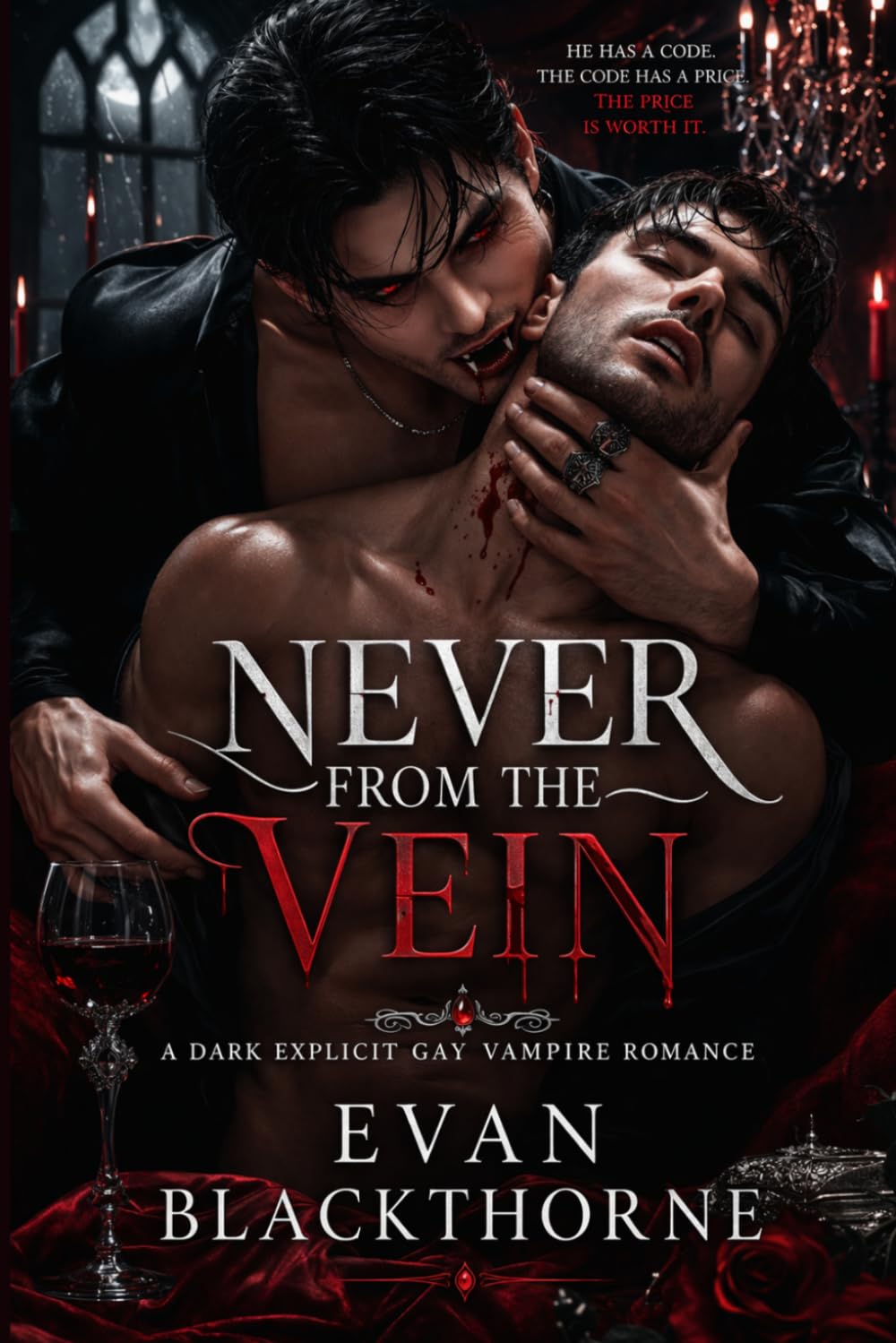 NEVER FROM THE VEIN: He Has a Code. The Code Has a Price. The Price Is Worth It.