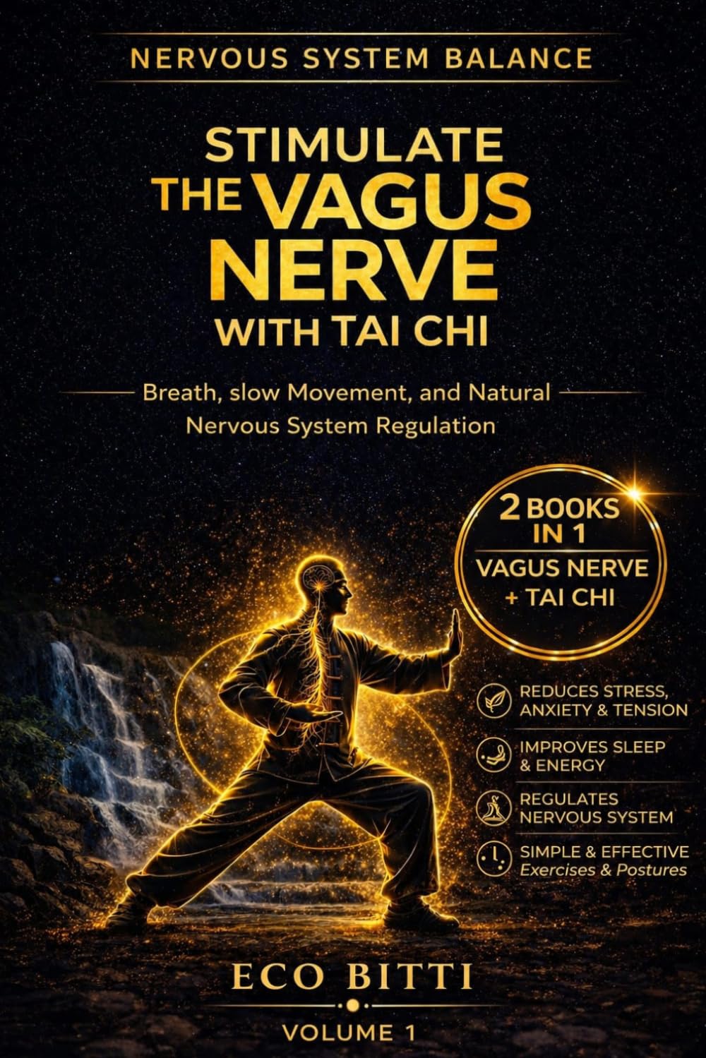 Stimulate the Vagus Nerve with Tai Chi: Breath, Slow Movement, and Natural Nervous System Regulation
