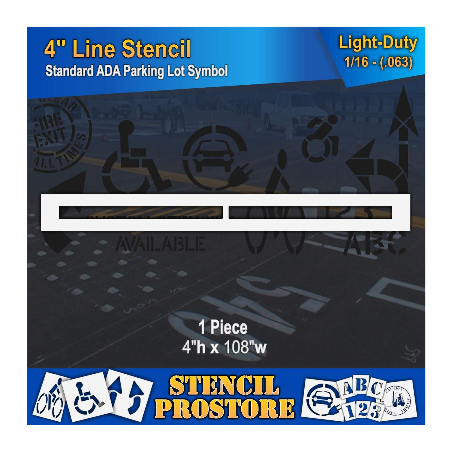 Pavement Stencils - 4 inch - Straight LINE Stencil - 4" x 108" x 1/16" (63 mil) - Light-Duty