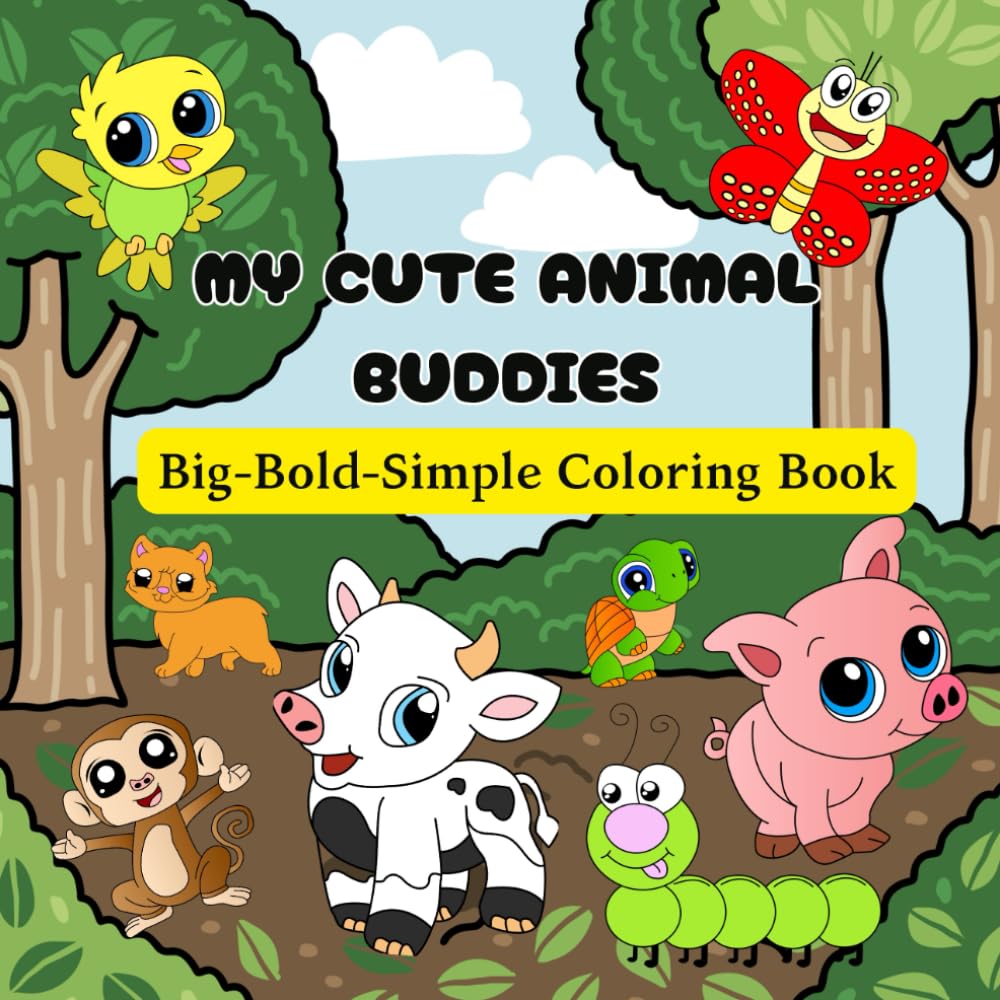 My Cute Animal Buddies: Big Bold Simple Coloring Book