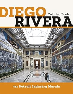 Diego Rivera the Detroit Industry Murals Coloring Book