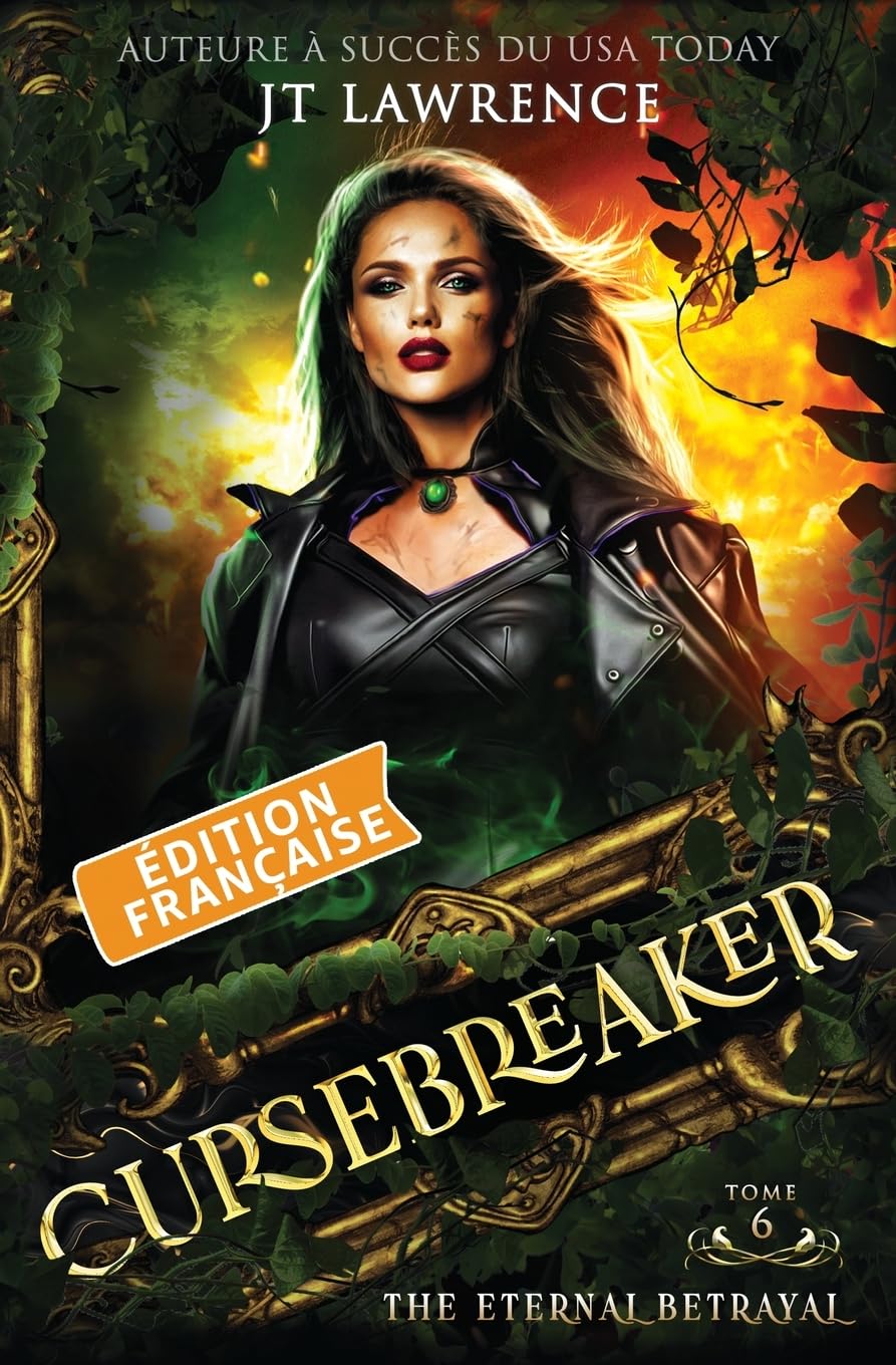 The Eternal Betrayal, Édition française: Une aventure fantastique urbaine, série complète de 6 livres (The Cursebreaker)