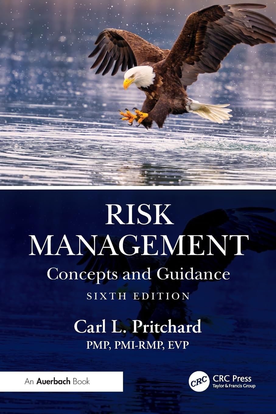 Risk Management : Concepts and Guidance