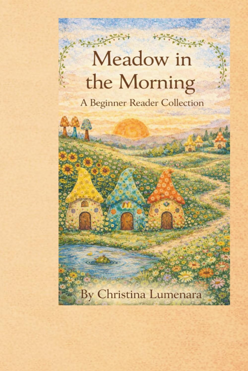 Morning in the Meadow: A Beginner Reader Collection