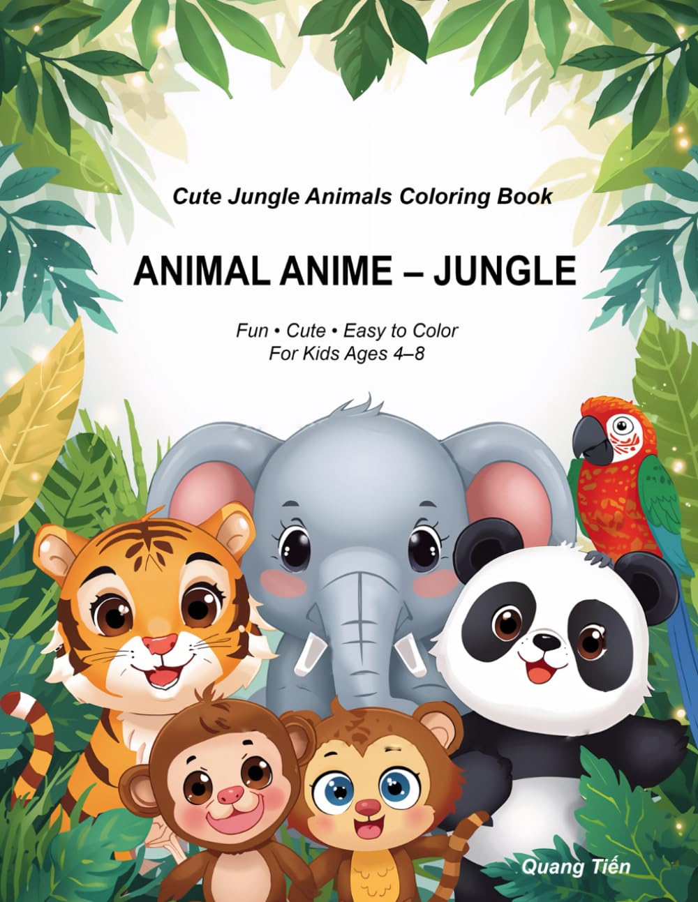 Animal Anime – Jungle Coloring Book: Cute & Simple Jungle Animals Coloring Book for Kids Ages 4–8