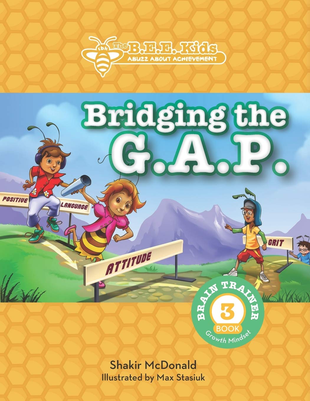 Bridging the G.A.P. (The BEE Kids)