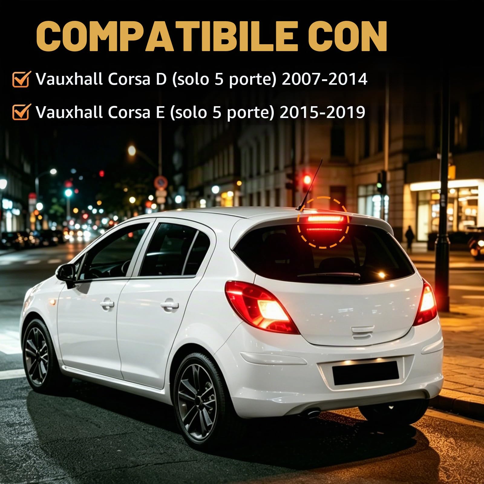 Baceyong Luce di frenata posteriore LED di alto livello, 13188045, 1222130, 510511640, compatibile con VAUXHALL CORSA D/E 2007-2019 (ADATTO SOLO A 5 PORTE)