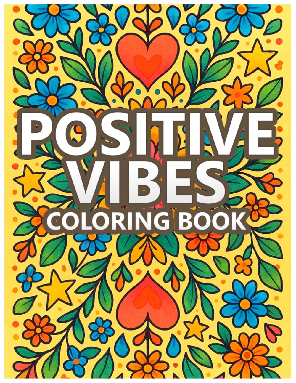 Positive Vibes Coloring Book