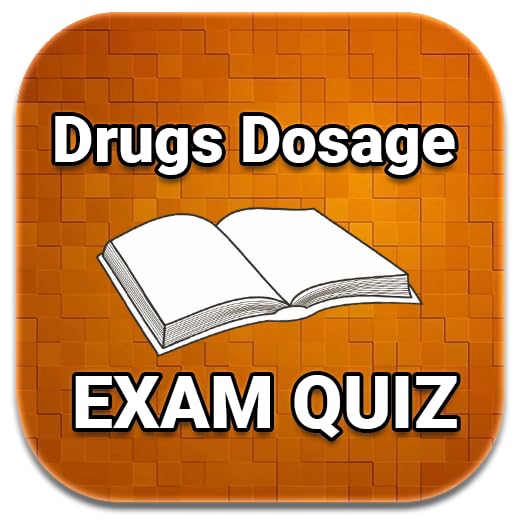 Drugs Dosage Quiz Exam 2018 Ed