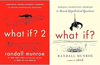 What If?: Serious Scientific Answers to Absurd Hypothetical Questions Complete 2 Books Collection by Randall Munroe