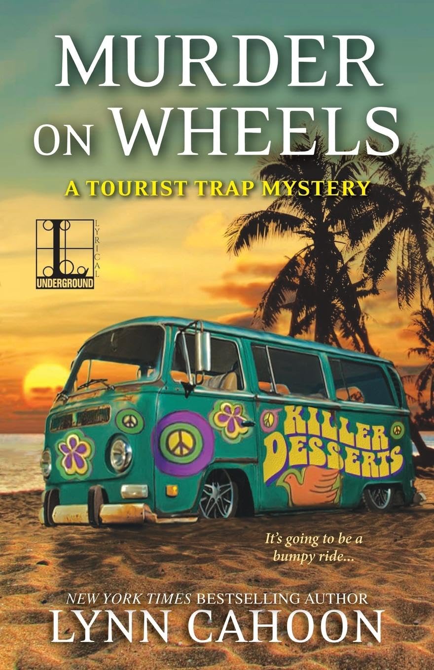 Murder on Wheels: 6 (A Tourist Trap Mystery)