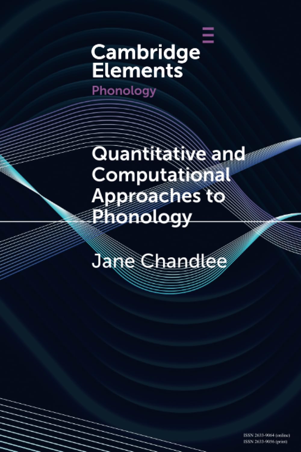 Quantitative and Computational Approaches to Phonology (Elements in Phonology)