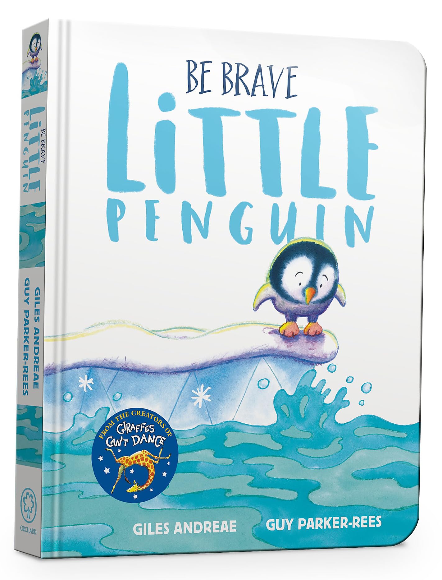 BE BRAVE LITTLE PENGUIN Board book – 14 November 2019