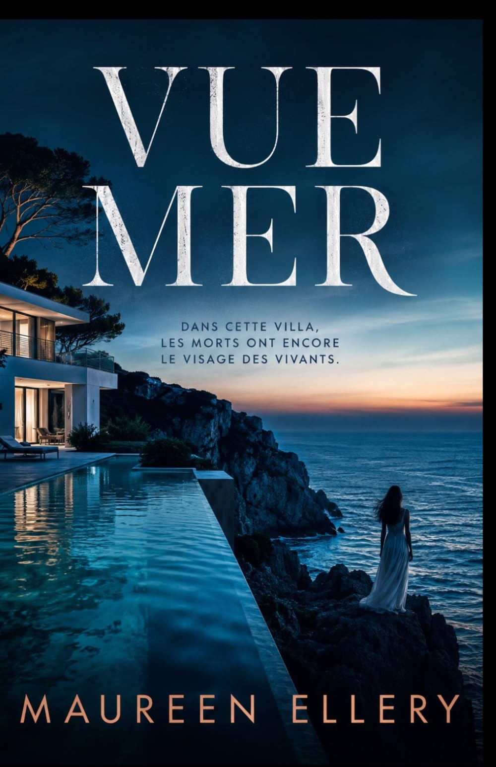 Vue Mer: Dans cette villa, les morts ont encore le visage des vivants. (Les thrillers de l'été de Maureen)