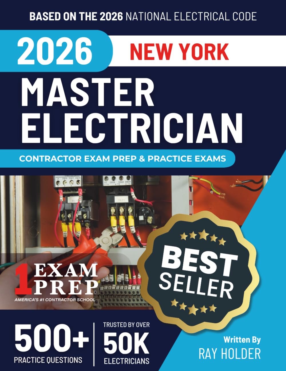 New York 2026 Master Electrician Exam Prep and Study Guide: 12 Practice Exams + 2 Full Final Exams: Trusted by 50k Electricians