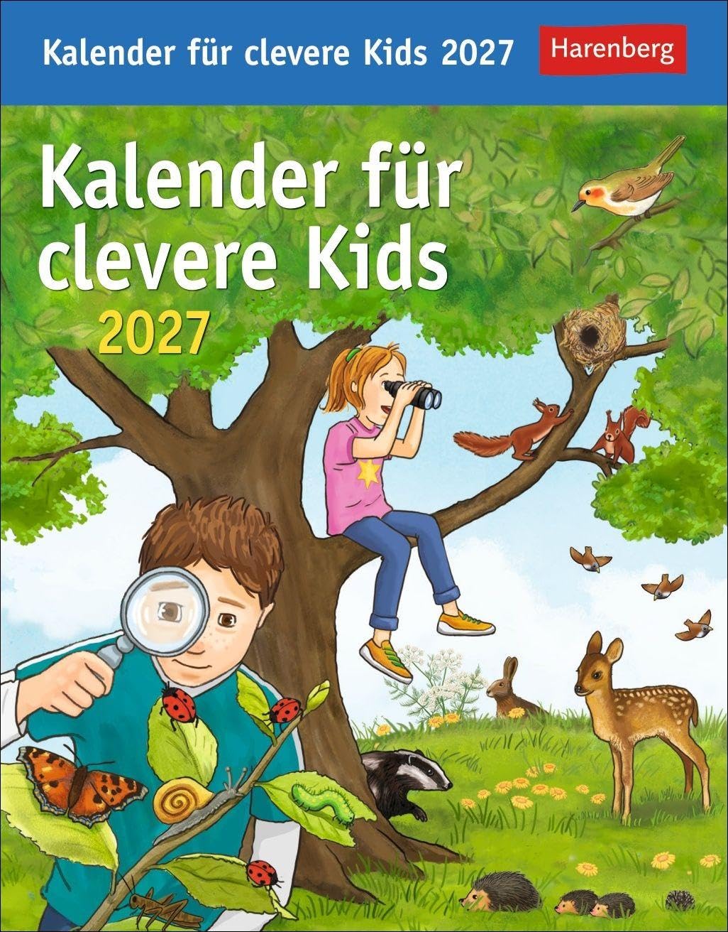 Kalender für clevere Kids Tagesabreißkalender 2027: Täglich neues Wissen für Kinder ab 8. Abreißkalender für jeden Tag, mit spannenden Fragen und kinderleichten Erklärungen