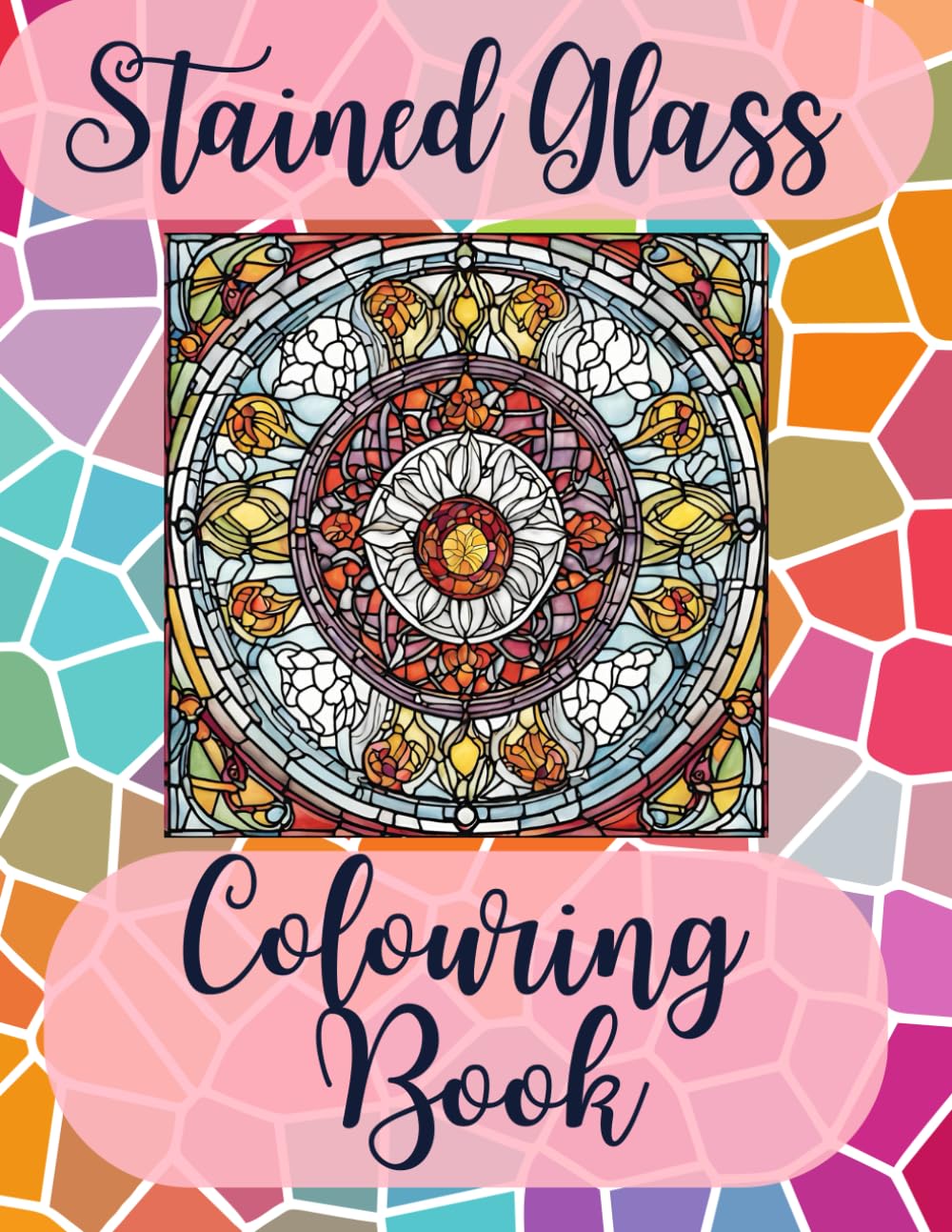 Stained glass Colouring Book: Stained Glass & Mosaic Magic: A Colouring Journey