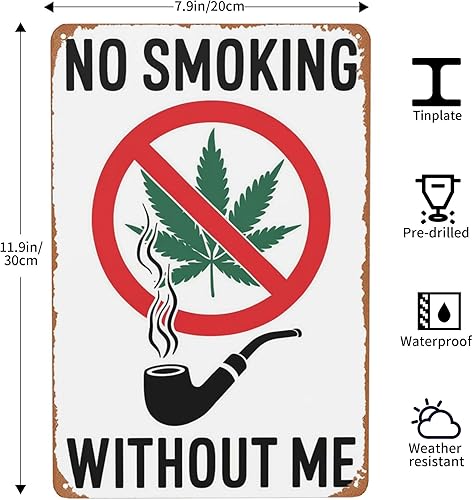 Miniatura 3 de Póster de lata retro con texto en inglés No Smoking Without Me de 8 x 12 pulgadas, divertida decoración de pared para sala de cannabis, habitación