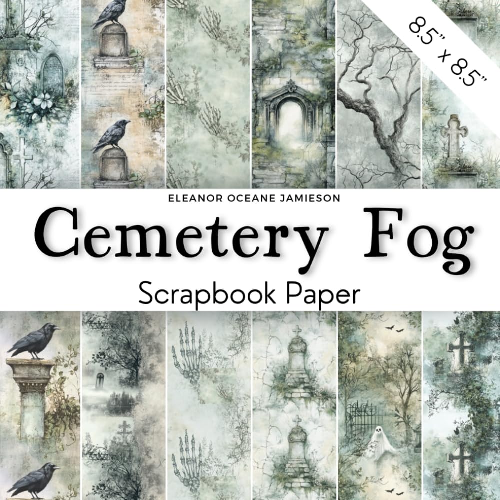 CEMETERY FOG Scrapbook Paper: Creepy Graveyard Scenes With Pastel Greens & Grays | Foggy Trees, Gravestones, Ravens, & Crypts For Spooky Halloween ... DIY Stationery, And Haunted-Themed Crafts