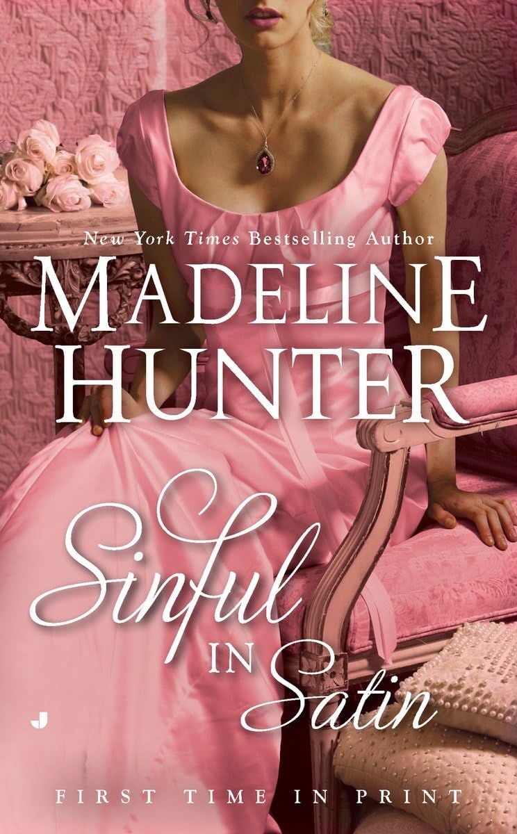 Sinful in Satin (The Rarest Blooms) Mass Market Paperback – September 28, 2010