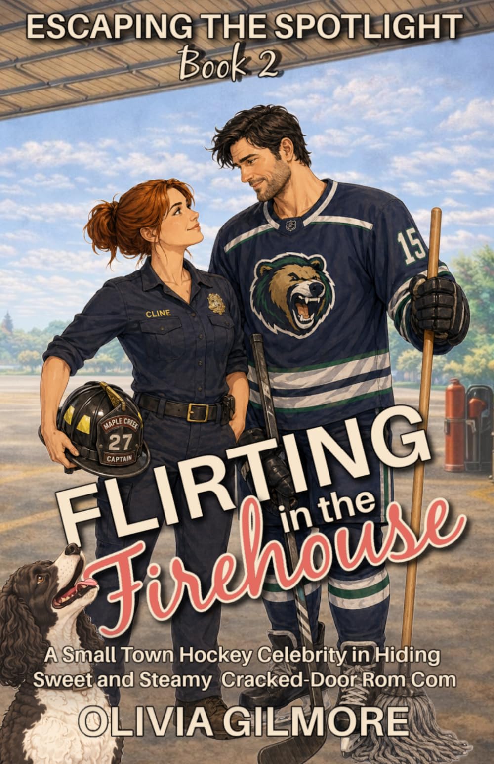 Flirting in the Firehouse: A Small Town Celebrity in Hiding Rom-Com (Escaping the Spotlight)
