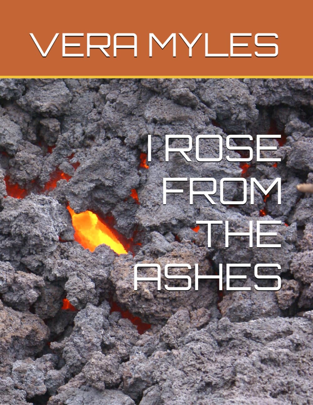 I ROSE FROM THE ASHES