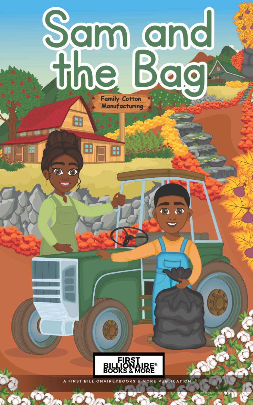 Sam and the Bag (Mighty Machines, Tiny Farmers (Series One))
