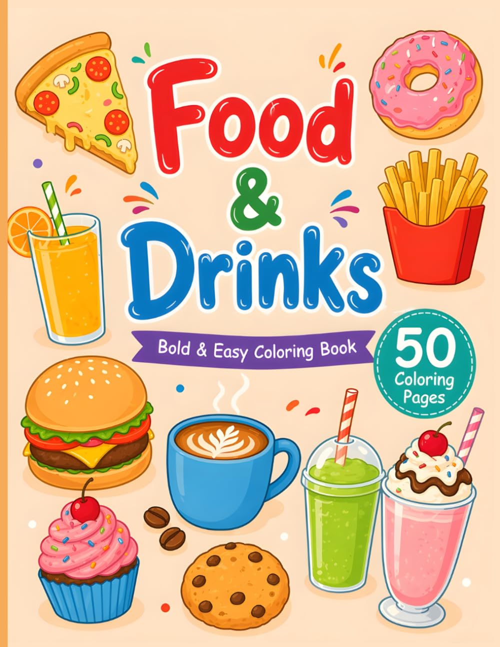 Food & Drinks: Bold & Easy Food Coloring Book for All Ages (Cozy Coloring Collection)