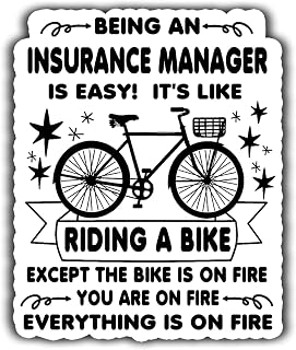 (4Pcs-2.5in) Insurance Manager Vinyl Sticker – Being an Insurance Manager is Easy, It's Like Ride A Bike On Fire - Waterproof Vinyl Stickers Gift for Coworker - Decal for Laptop, Water Bottles