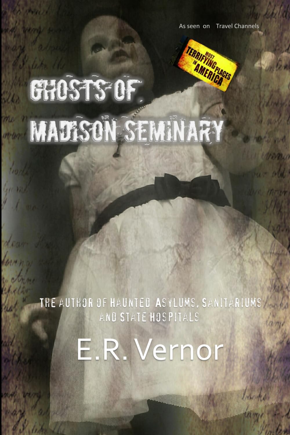 Ghosts of Madison Seminary