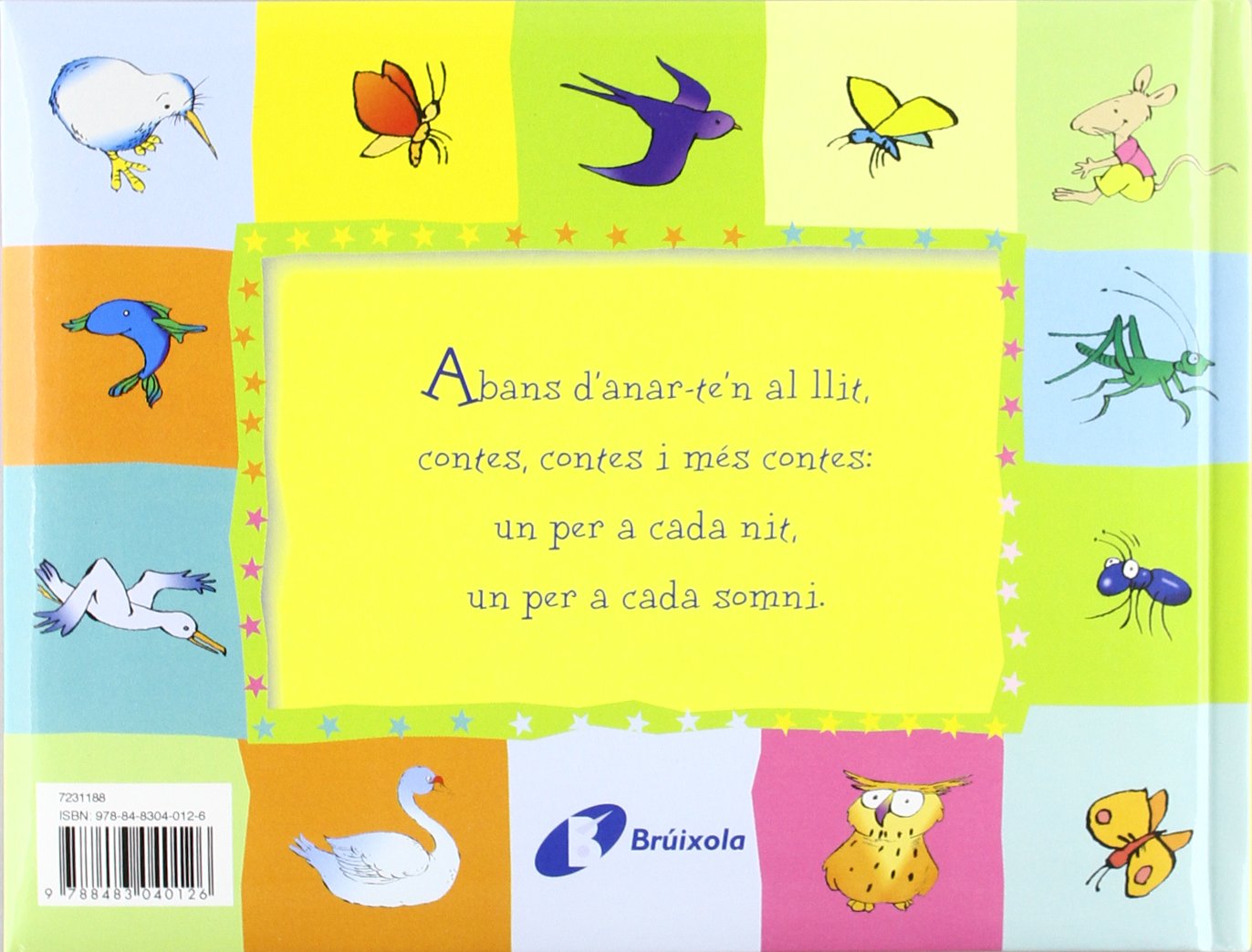 Contes curts per a dormir (Catalá - A PARTIR DE 3 ANYS - CONTES - Contes curts)