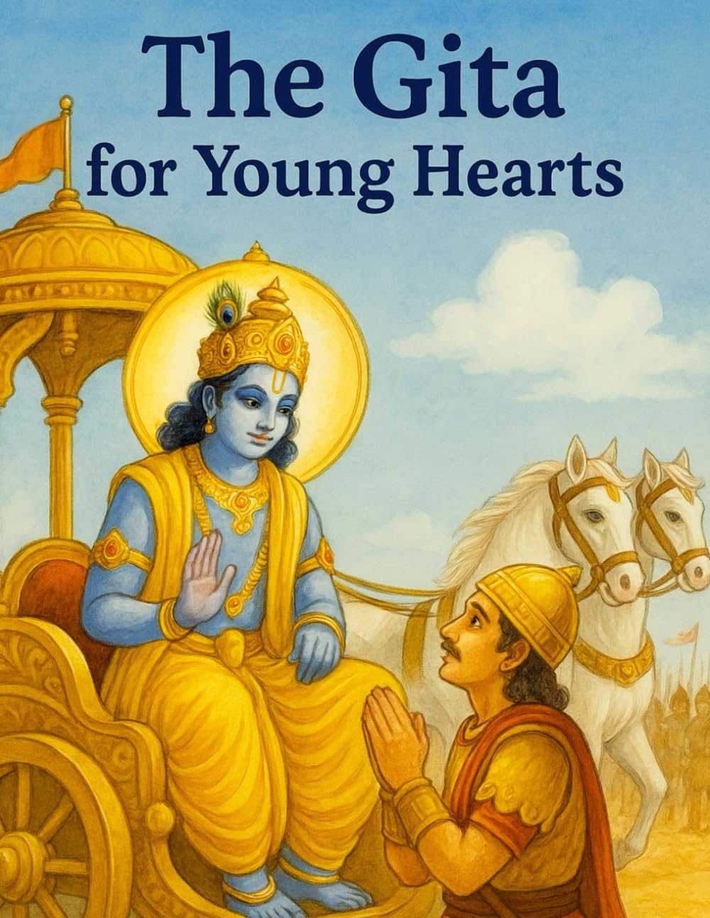 Bhagavad Gita for Childrens: Simple Stories & Wisdom from Lord Krishna: Timeless Lessons on Kindness, Courage, and Mindfulness — Explained in Easy Words for Children Ages 5–10