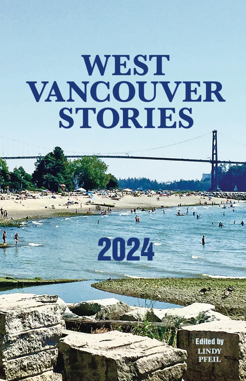 West Vancouver Stories: 2024 (Community Stories)