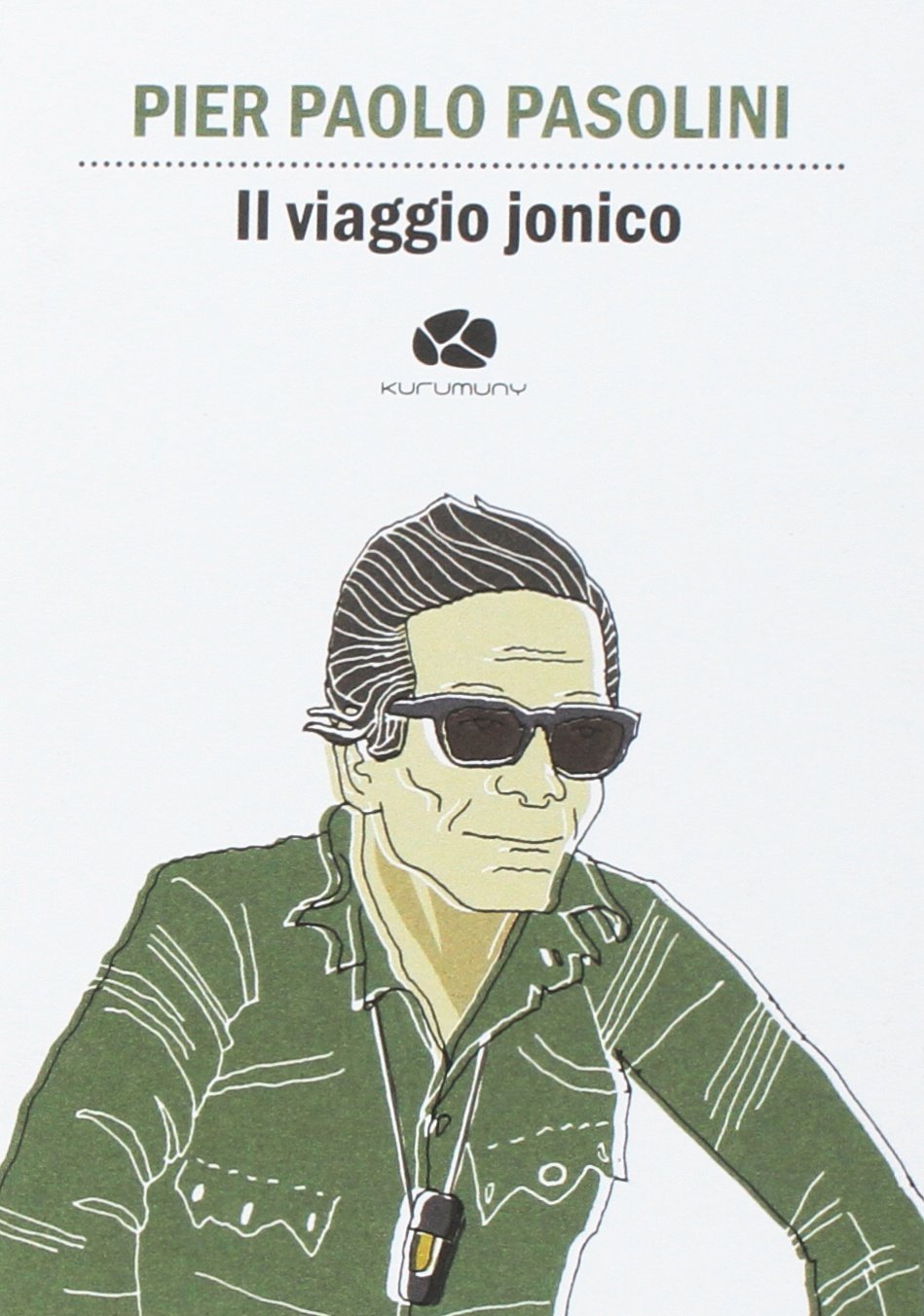 Il Viaggio Jonico. Da Taranto A Leuca 
