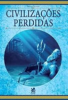 Civilizações Perdidas